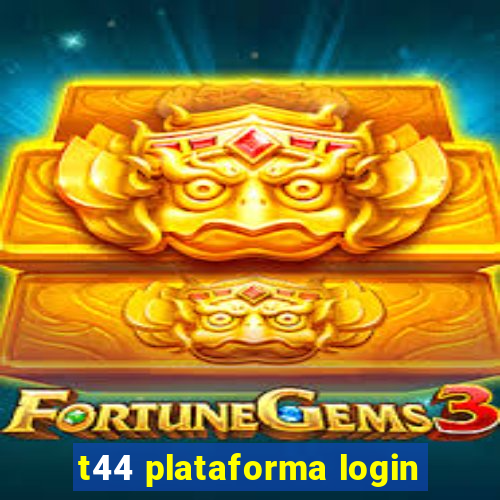 t44 plataforma login